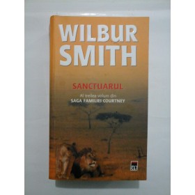   SANCTUARUL  - WILBUR  SMITH  (Saga familiei Courtney)